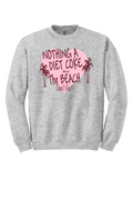 Nothing a Diet Coke & the Beach Can't Fix Sweatshirt